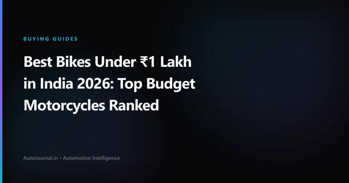 Best Bikes Under ₹1 Lakh in India 2026: Top Budget Motorcycles Ranked